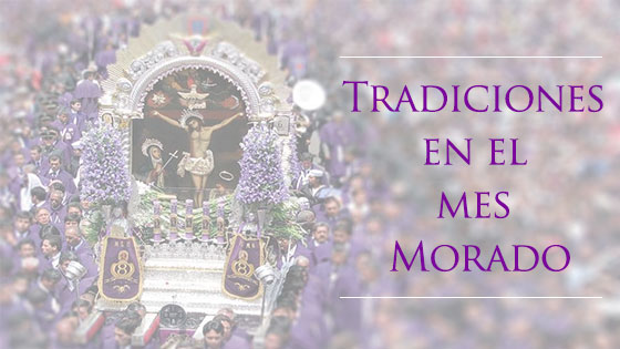 Tradiciones Peruanas En El Mes Morado Argentaria